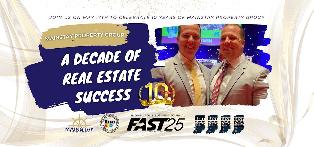 Mainstay Property Group: A Decade of Real Estate Success