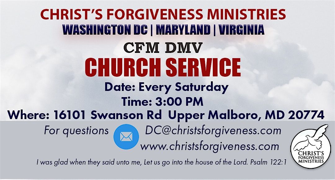 Christ's Forgiveness Ministries DC, MD, VA (DMV) Church Service