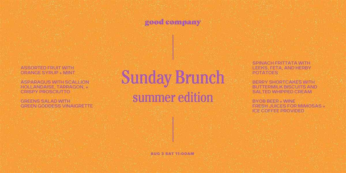 Brunch Series: Summer Edition