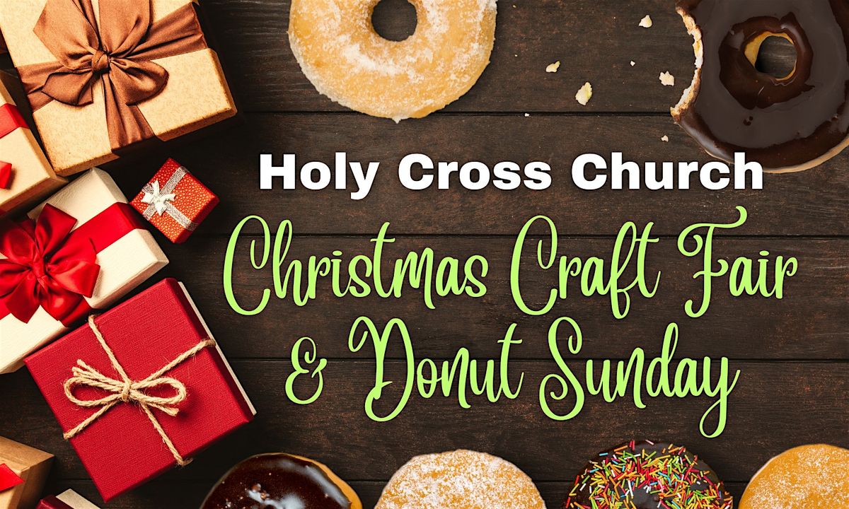 Holy Cross Christmas Craft Fair Sneak Peak