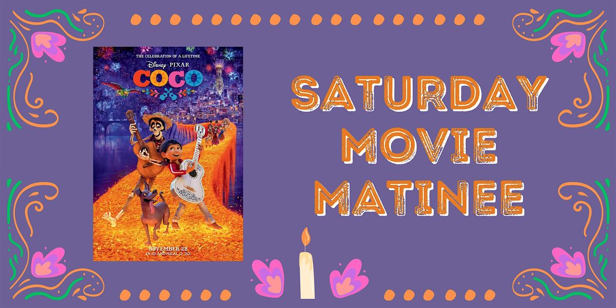 Saturday Family Movie Matinee