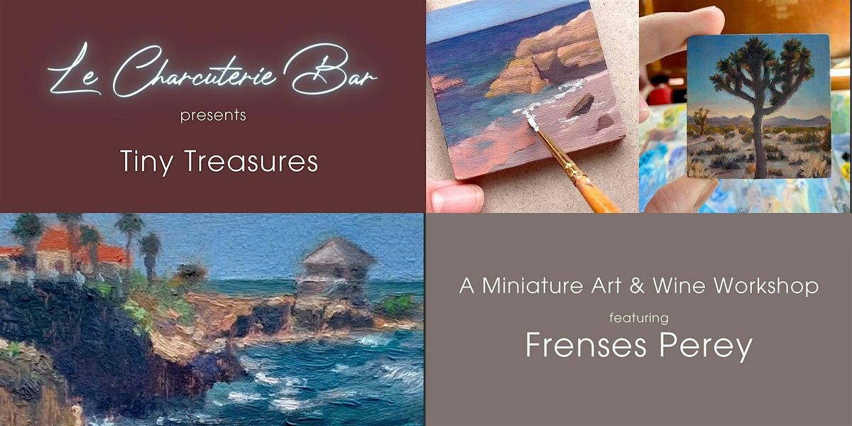 Tiny Treasures: A Paint and Sip Workshop
