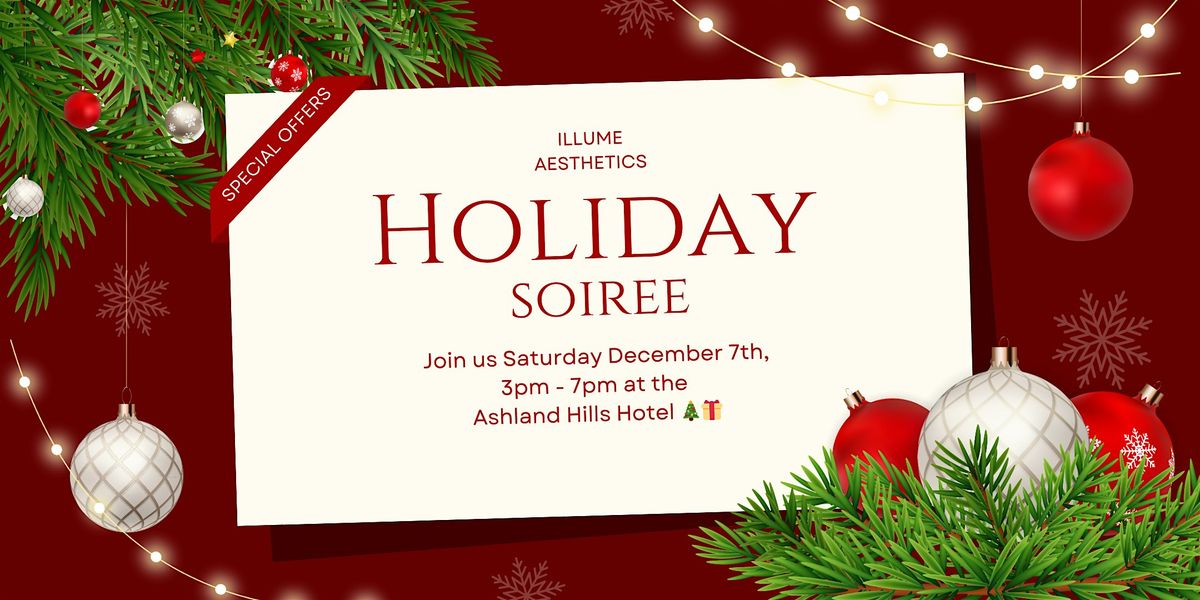 Illume Aesthetics's Holiday Soiree!