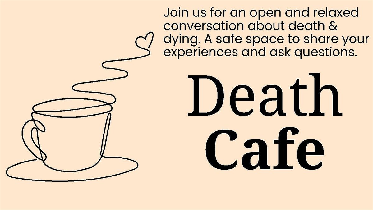 Death Cafe - Wingham