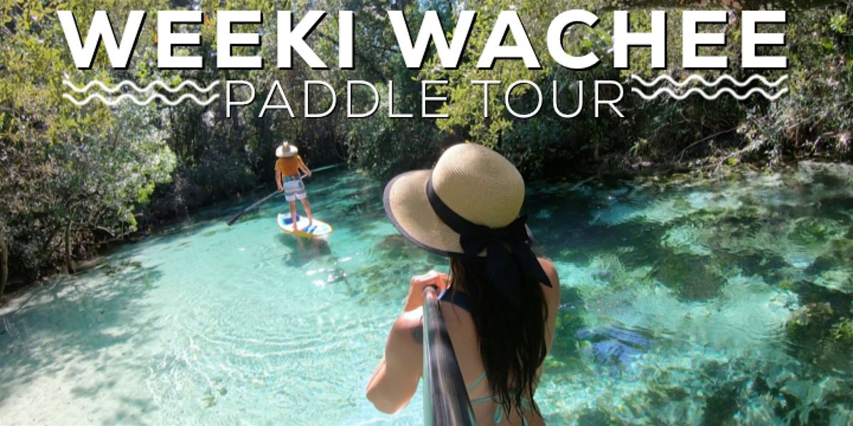 Weeki Wachee Paddle Tour