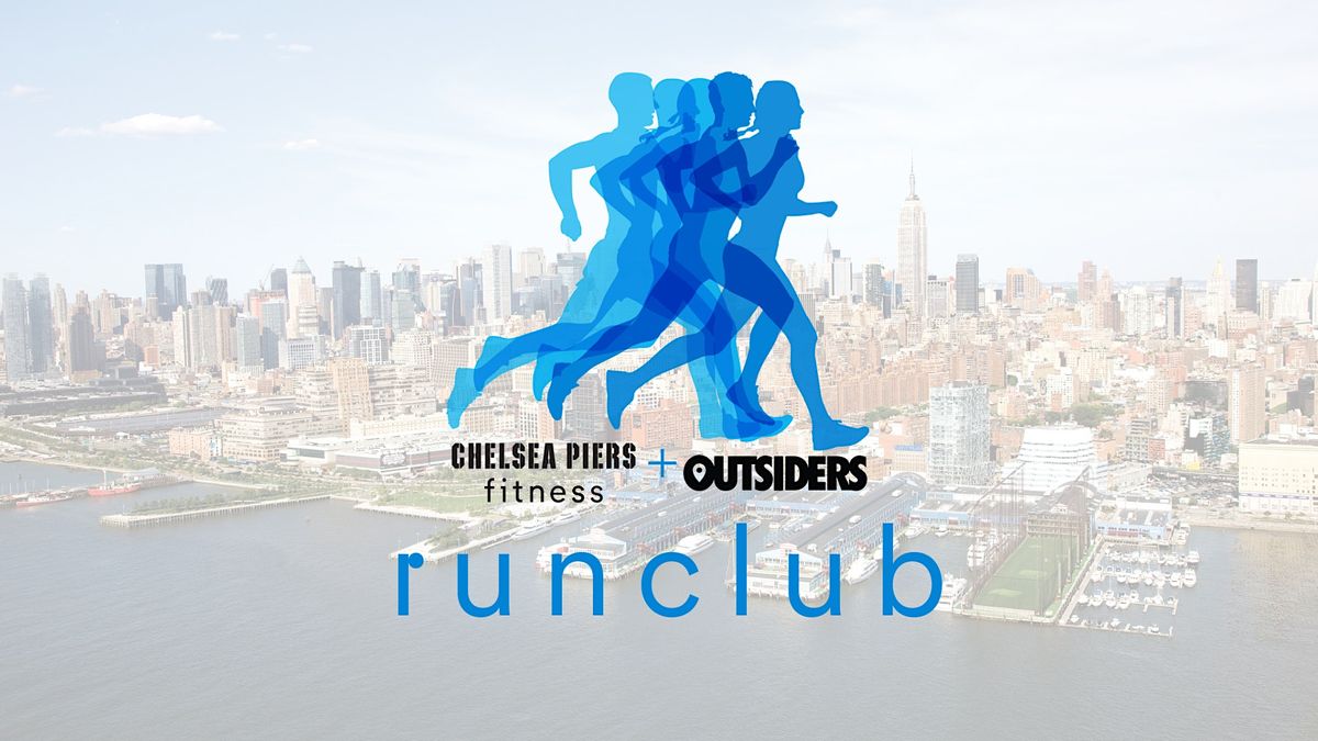 Chelsea Piers Fitness x Outsiders Run Club