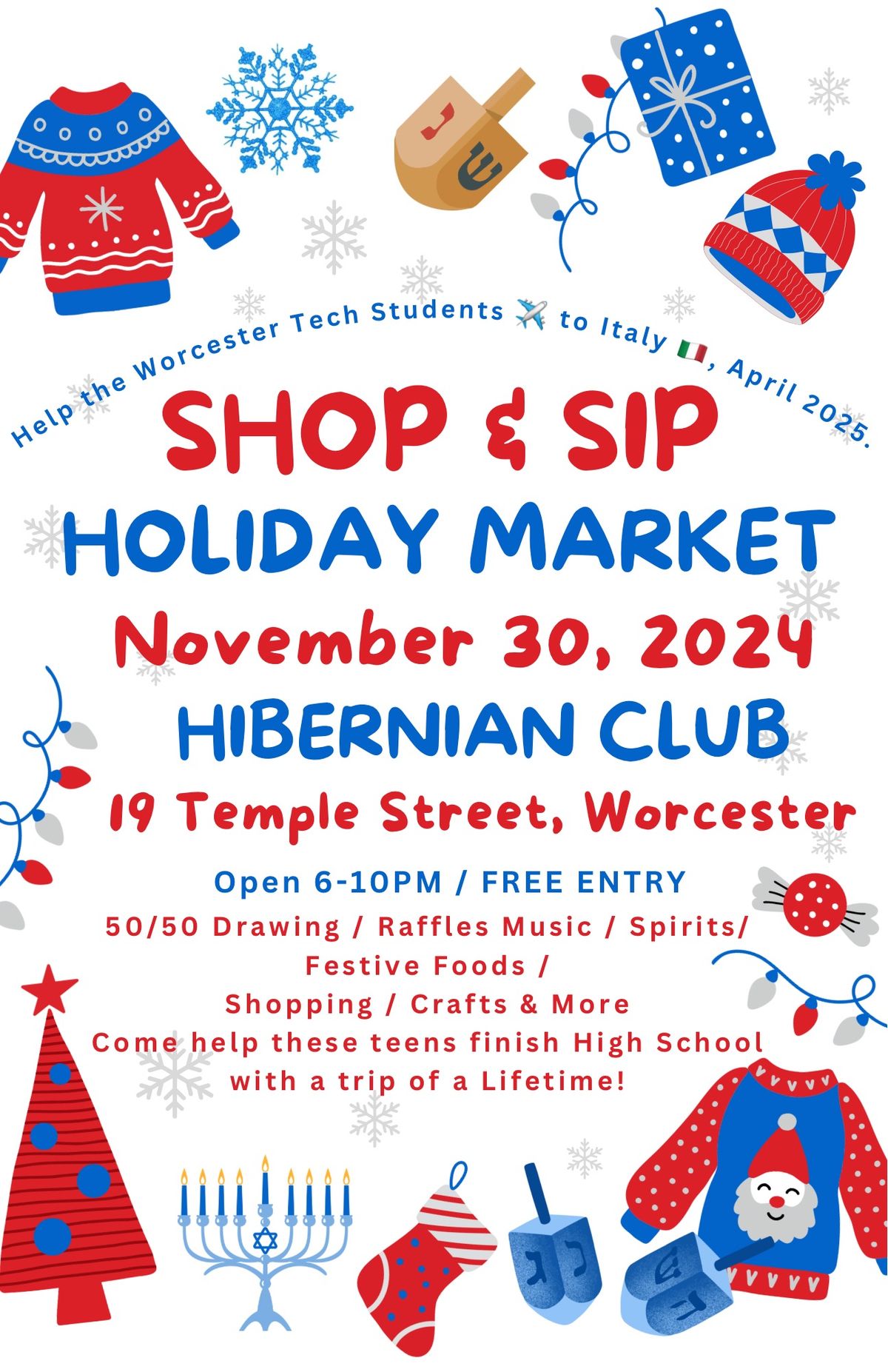 Holiday Shop & Sip to benefit Worcester Tech Students going to Italy 