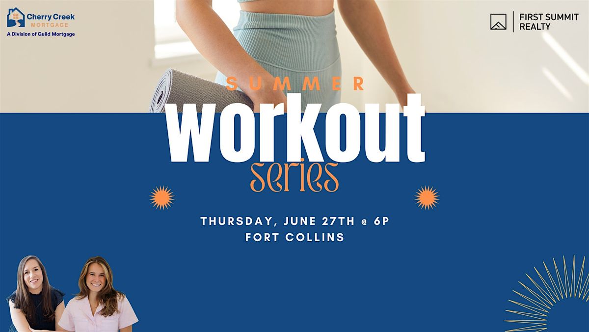 Summer Workout Series - Free Workout Class