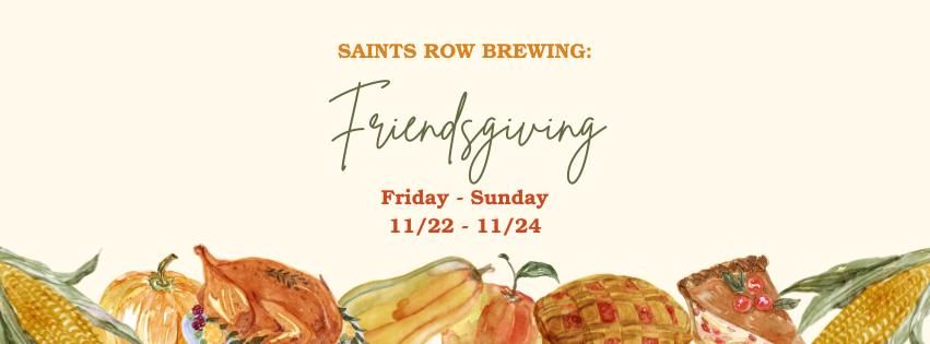 Saints Row Friendsgiving Weekend