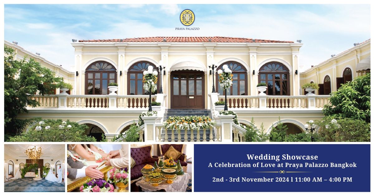 Wedding Showcase at Praya Palazzo Bangkok 