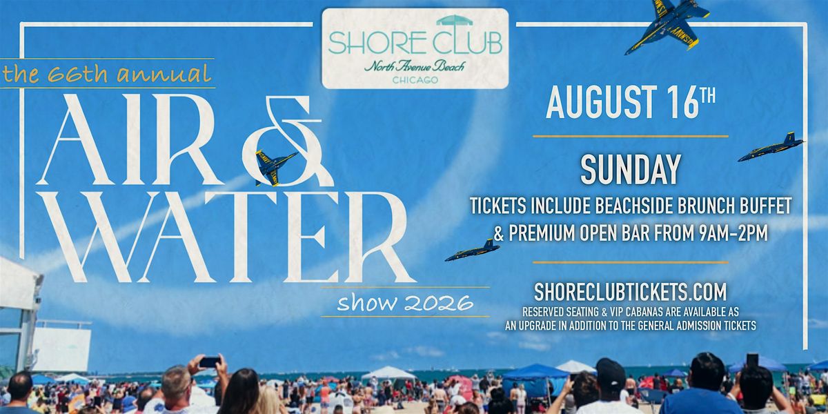 Air & Water Show Viewing Party - (Sunday | 8\/16)