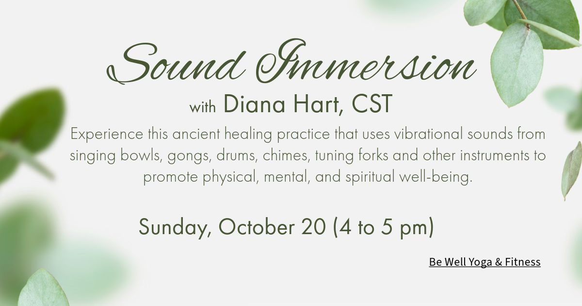 Sound Immersion with Diana Hart, CST