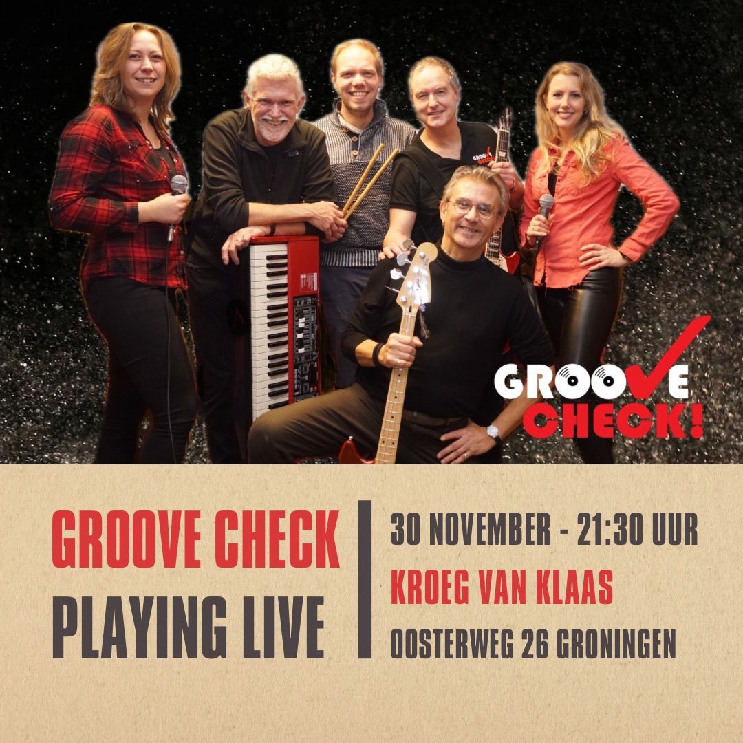 Groove Check @Kroeg van Klaas