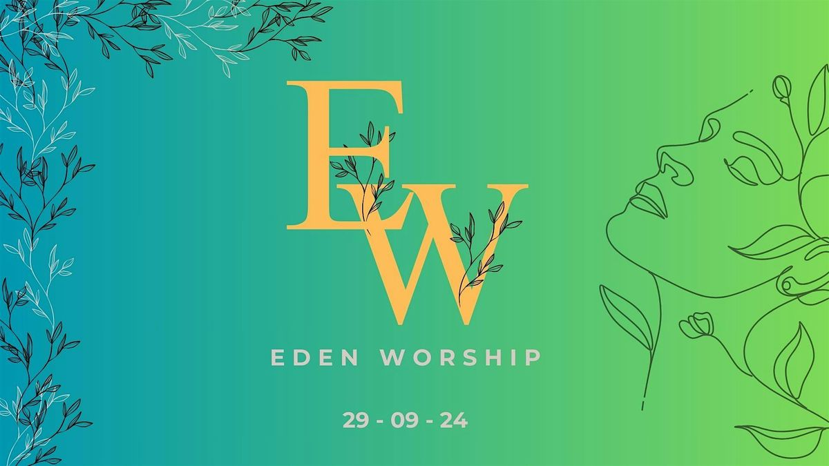 Commonwealth Presents: Eden Worship