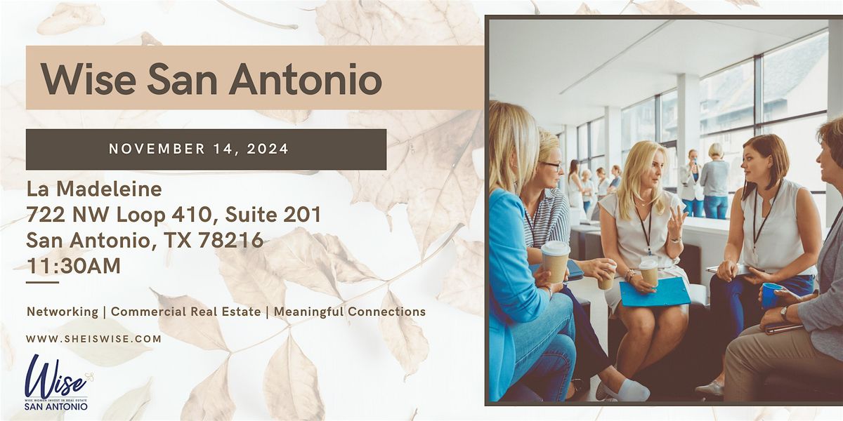 Wise San Antonio | Networking Event for Women in Commercial Real Estate