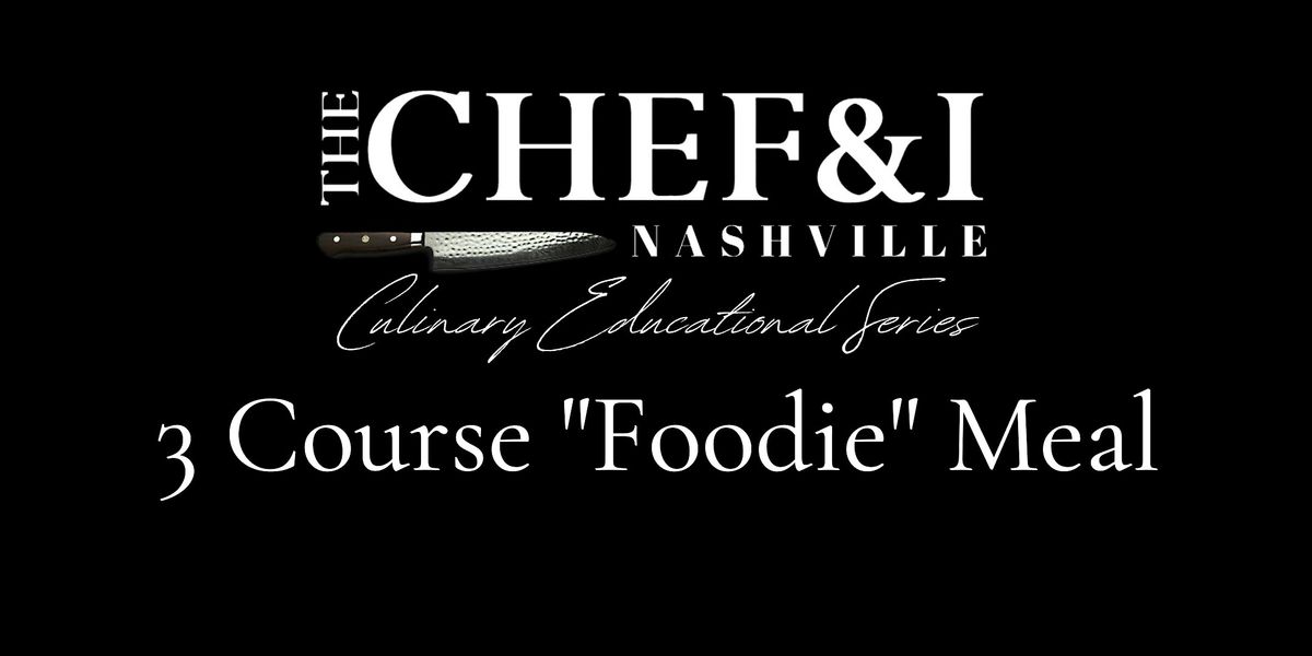 Cooking Class Experiences - 3 Course "Foodie" Meal