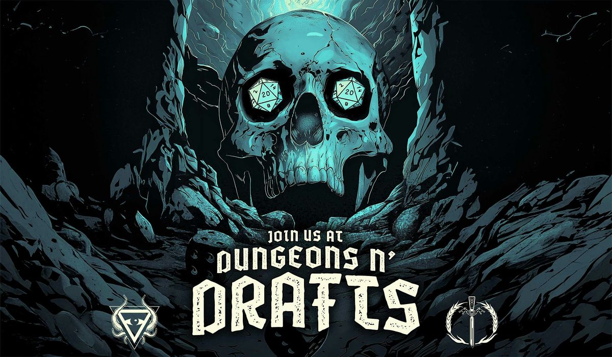 Dungeons N' Drafts at DSSOLVR Durham