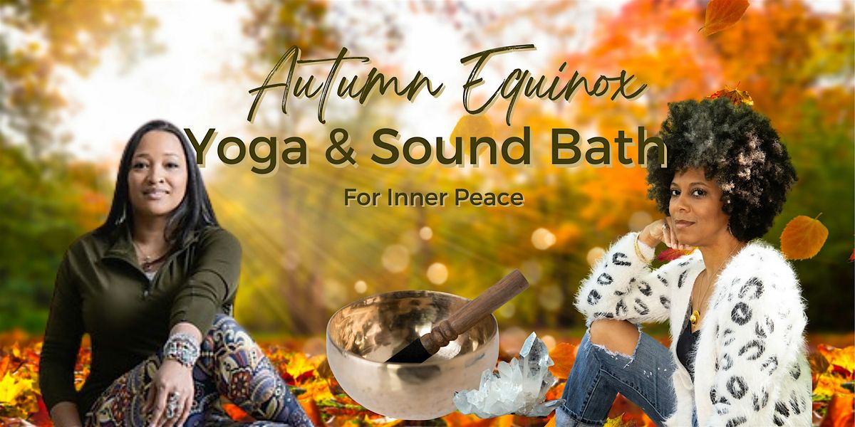 Autumn Equinox Yoga & Sound Bath