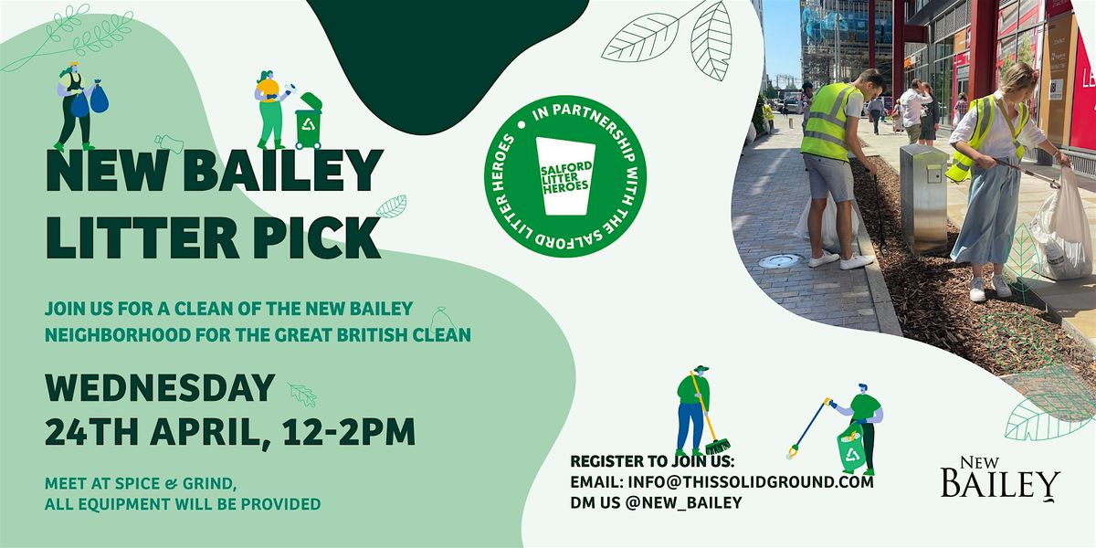 New Bailey Litterpick