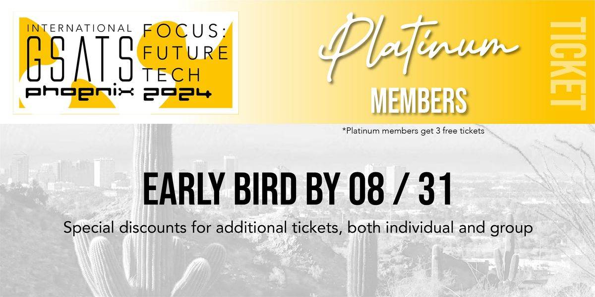 GSATS FOCUS: FUTURE & TECH (PLATINUM MEMBERS)