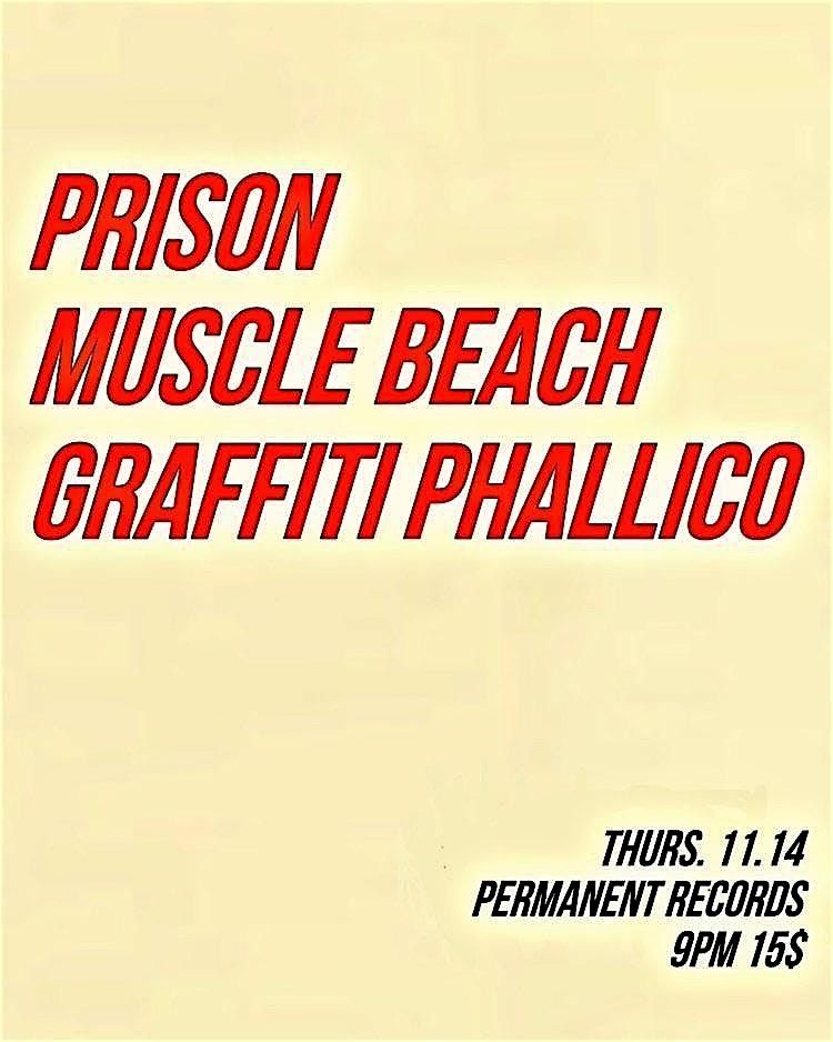 Pr*son, Muscle Beach, Graffiti Phallico