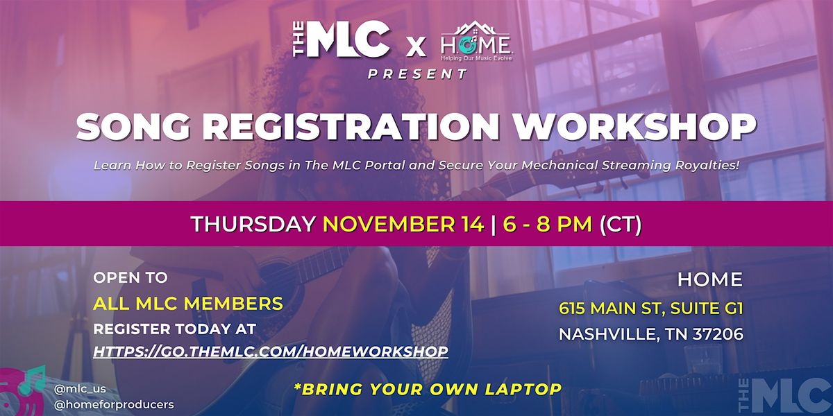 It All Starts With the Song: The MLC\u2019s Song Registration Workshop