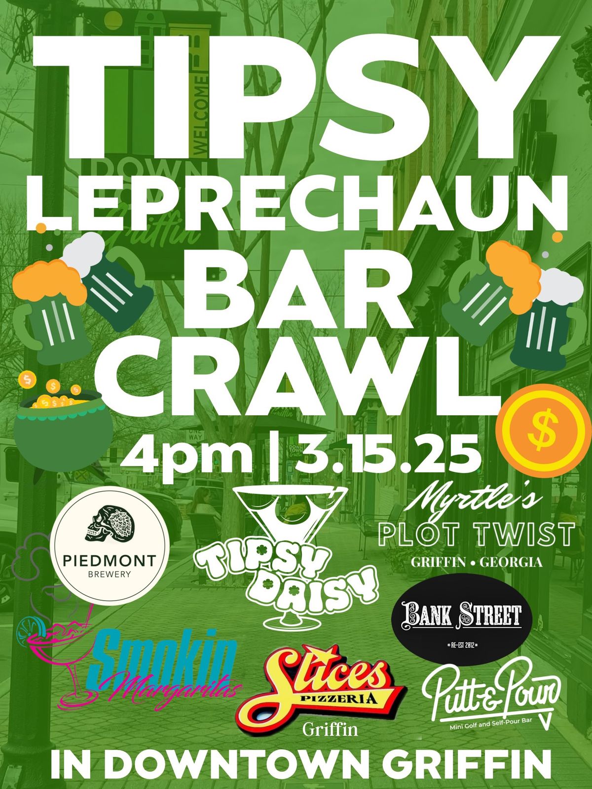 TIPSY LEPRECHAUN BAR CRAWL IN DOWNTOWN GRIFFIN