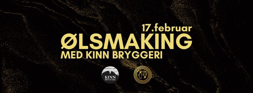 \u00d8lsmaking m\/Kinn Bryggeri