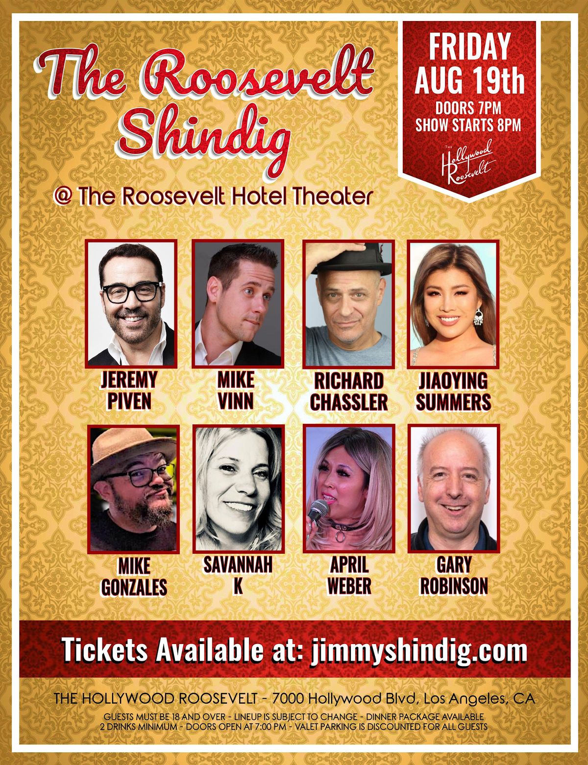 The Roosevelt Shindig Show w/Jeremy Piven, The Hollywood Roosevelt, Los ...