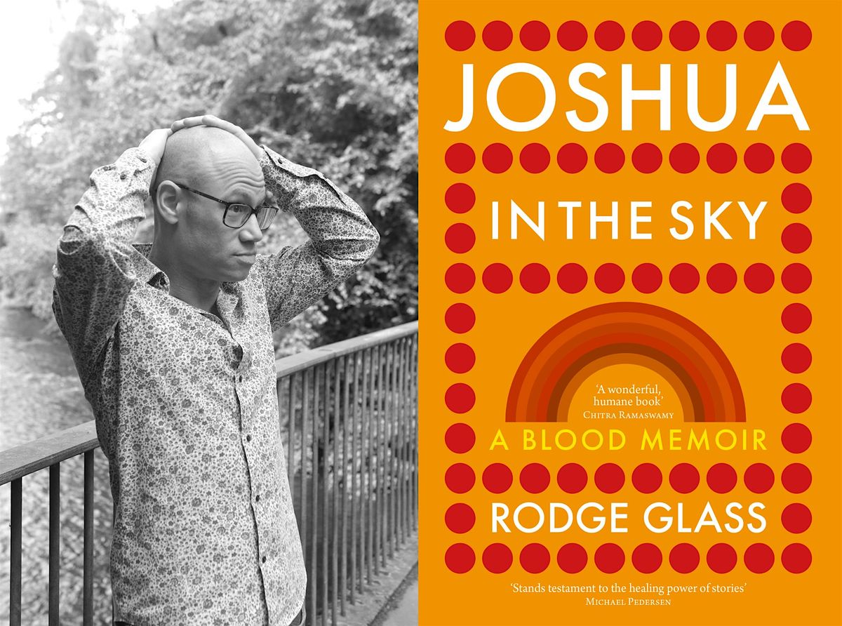 To Absent Friends Week: Rodge Glass- Joshua in the Sky