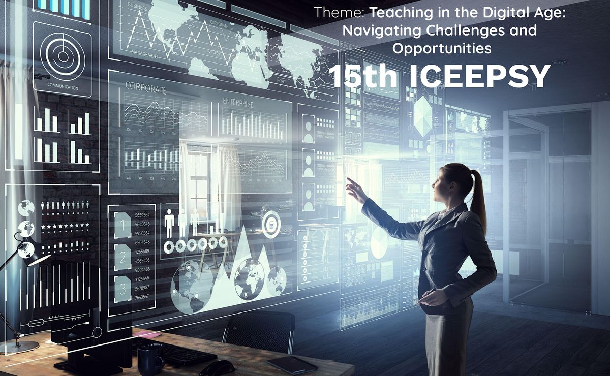 15th ICEEPSY 2024: Bridging the Best of Education & Research!