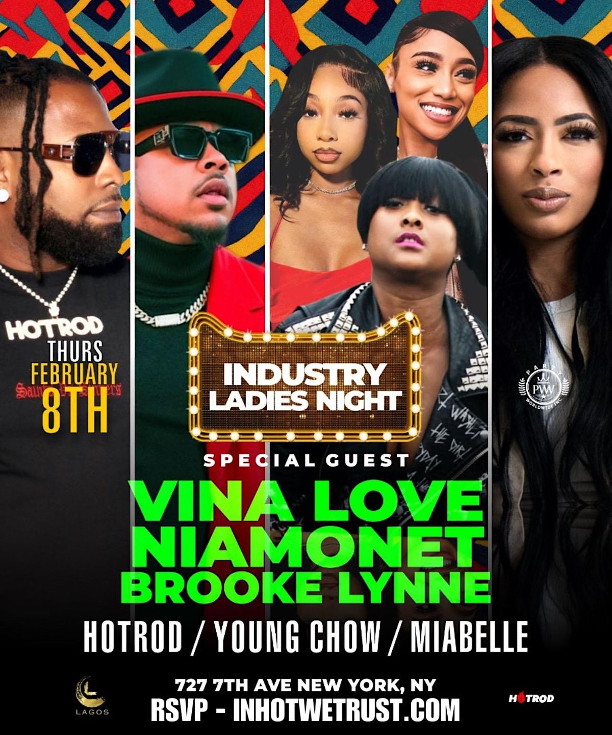 Instustry Night  W Vina Love, Nia Monet, Brook Lynne Hot97 Miabelle 