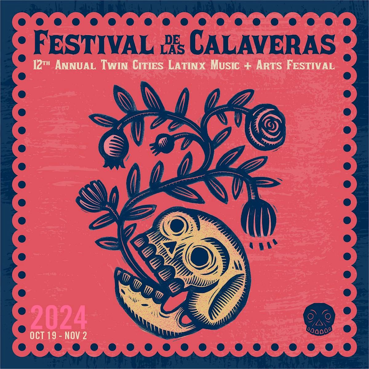 Tlalnepantla Arts Presents:12th Annual FESTIVAL DE LAS CALAVERAS