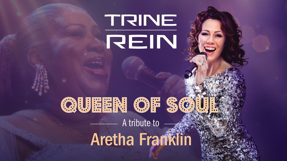 TRINE REIN - Queen of soul \/\/ Lillestr\u00f8m Kultursenter