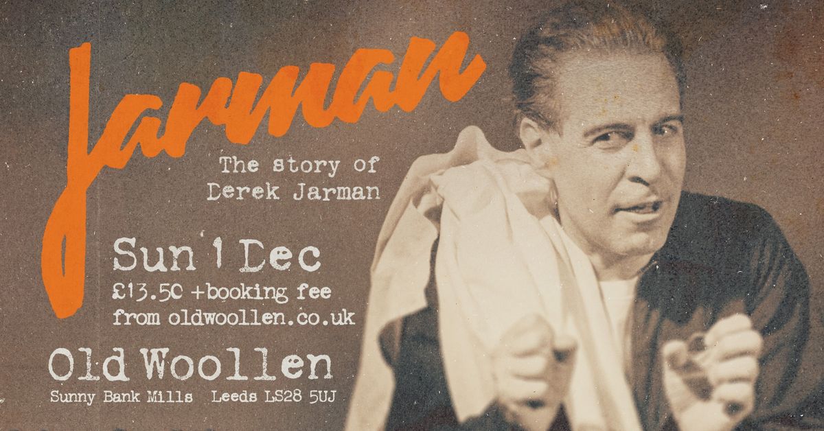 Jarman: The Story of Derek Jarman