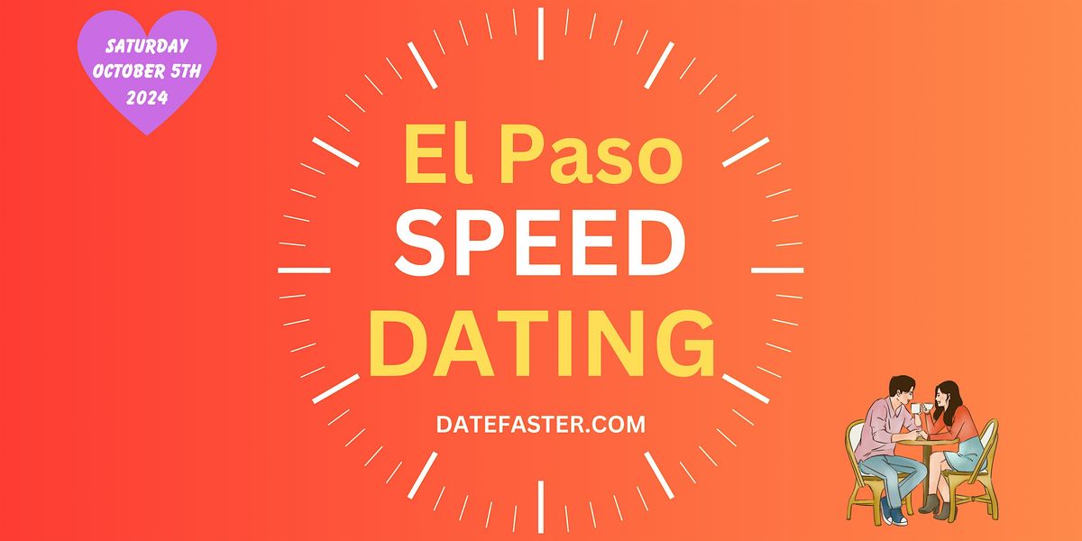 Speed Dating El Paso Singles 24-39