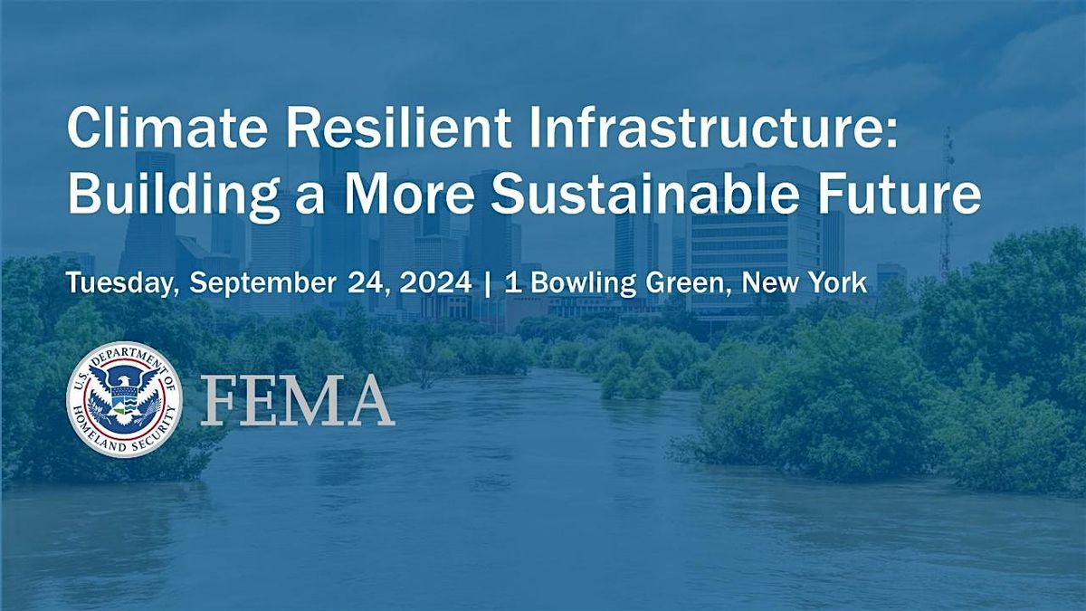 Climate Resilient Infrastructure: Building a More Sustainable Future