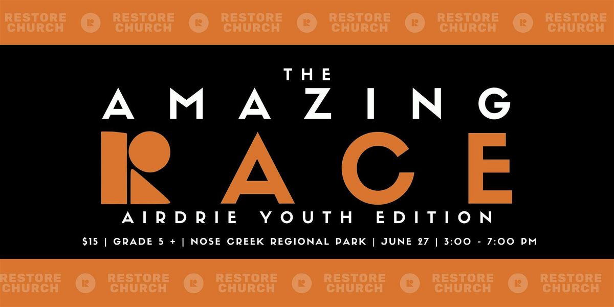 Amazing Race - Airdrie Youth Edition (Ages 10-16)