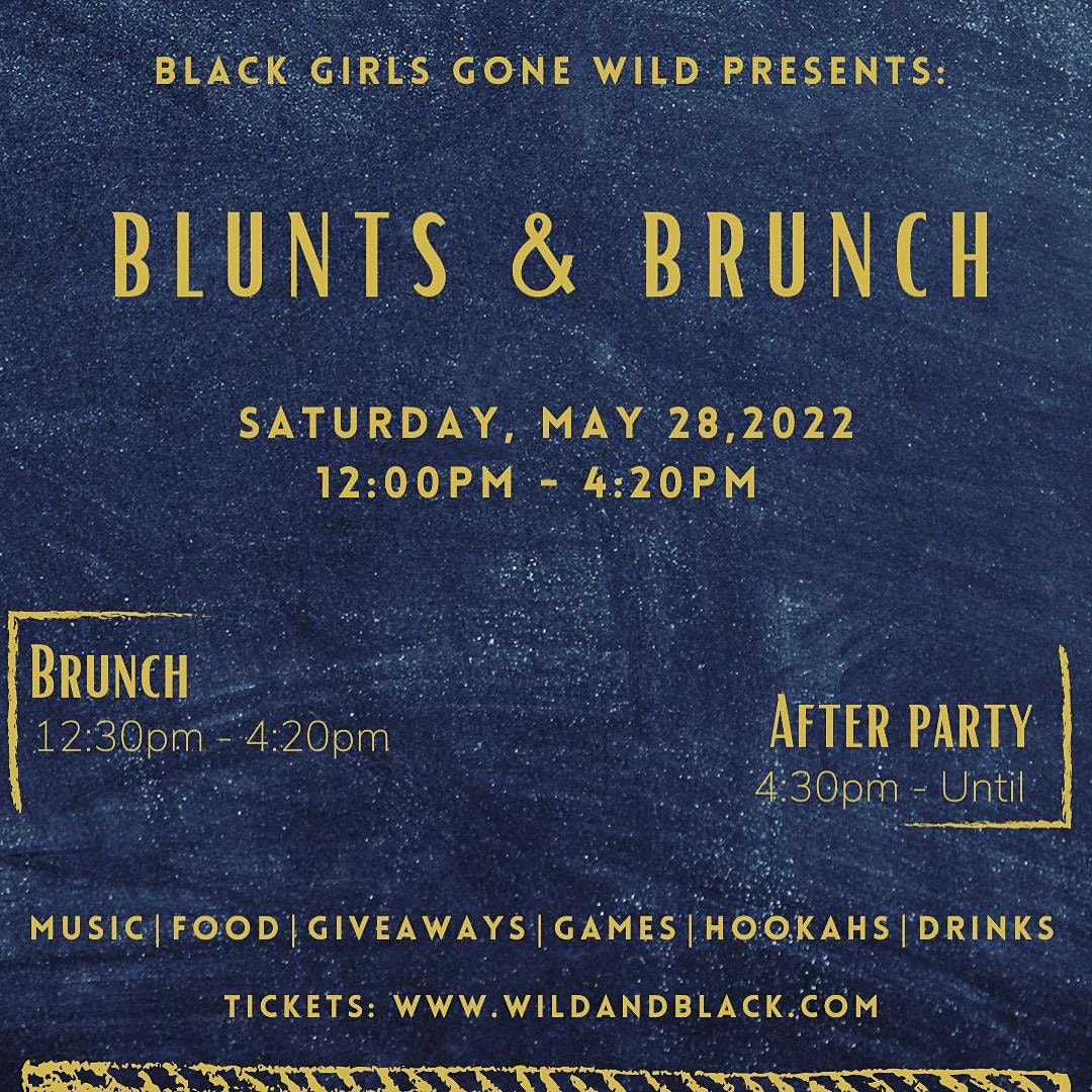 Blunts and Brunch