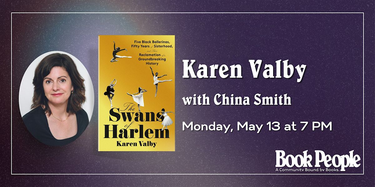 BookPeople Presents: Karen Valby - The Swans of Harlem