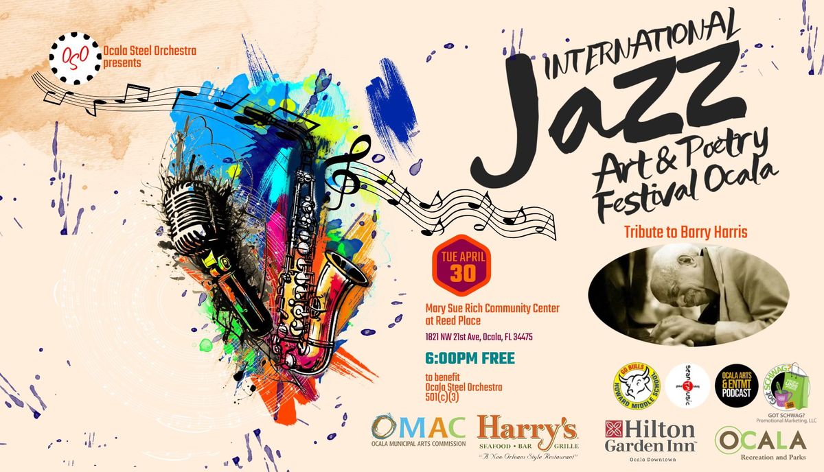 International Jazz, Art & Poetry Festival Ocala-Tribute to Barry Harris