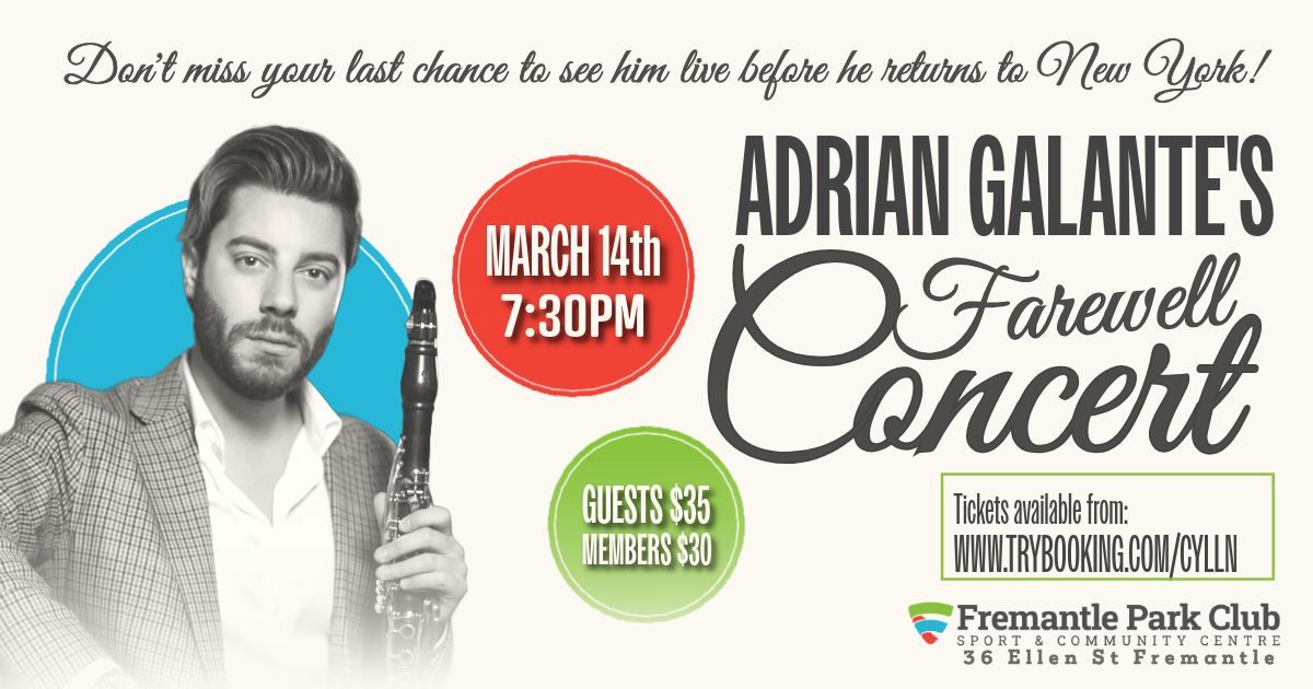 Adrian Galante Farewell Concert