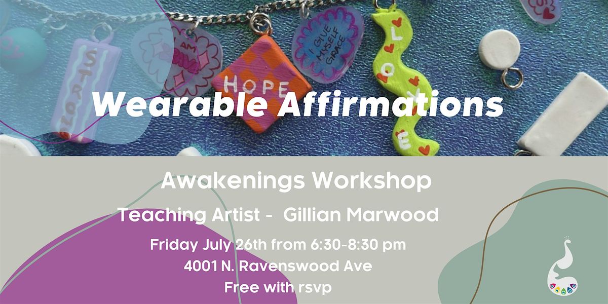 Wearable Affirmations: Jewelry Making Workshop