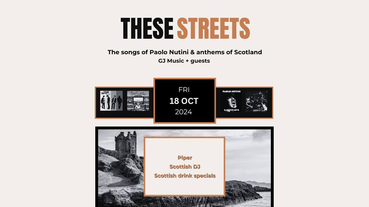 These Streets - The songs of Paolo Nutini and Sounds of Scotland