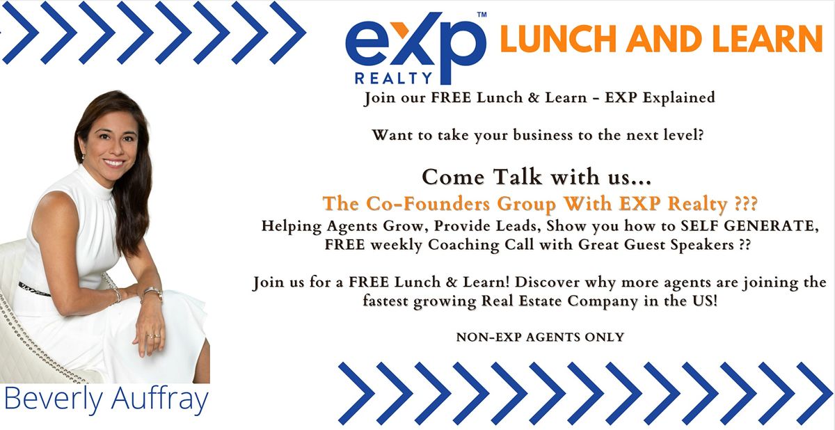 EXP Realty Explained : Lunch & Learn