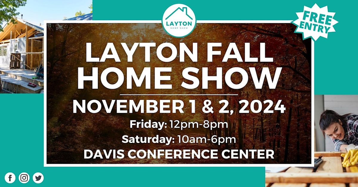 Layton Fall Home Show, November 2024