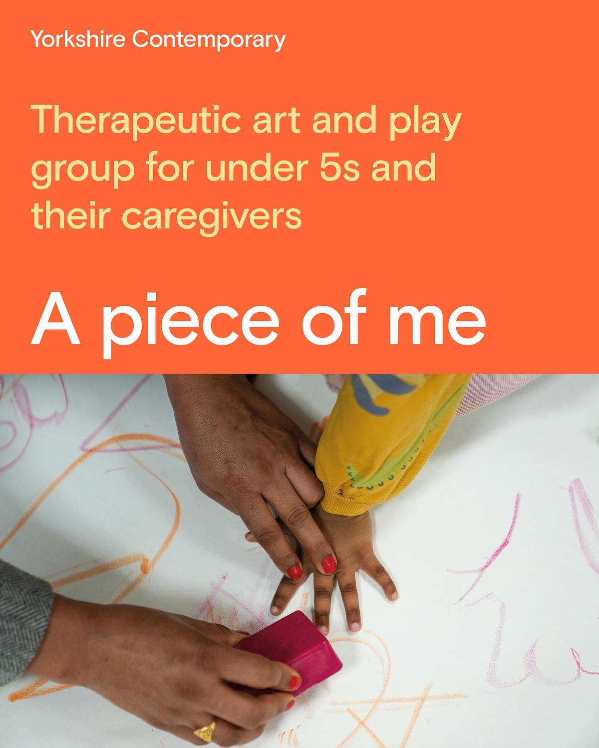 A piece of me - Therapeutic Arts and Play group 