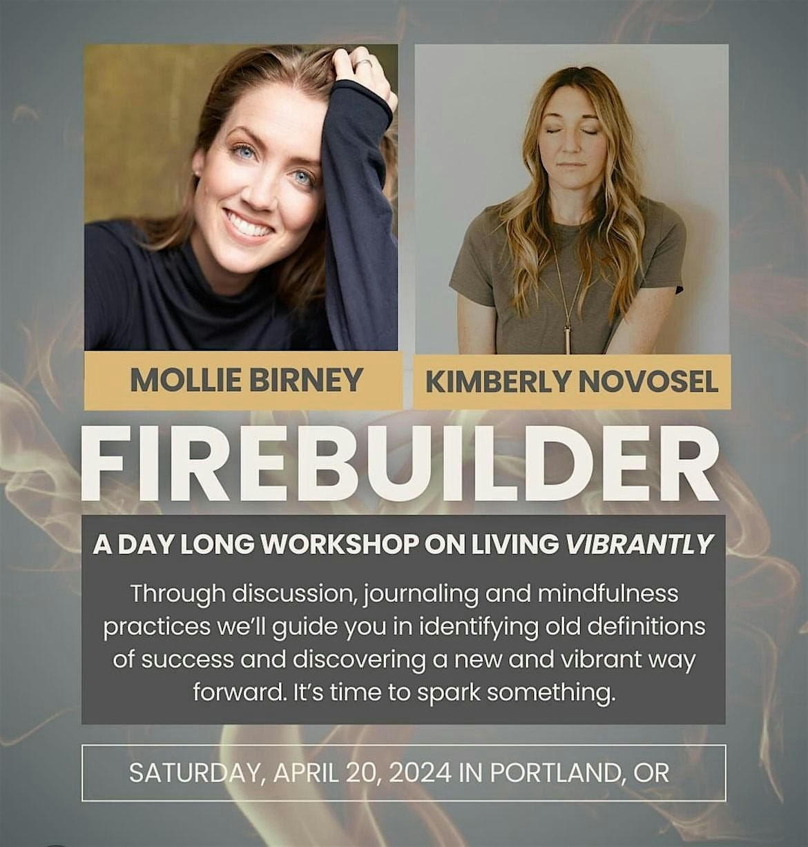 Firebuilder - a day-long workshop on living vibrantly!