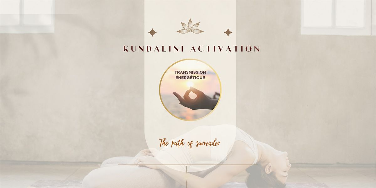 KUNDALINI ACTIVATION @Griffintown