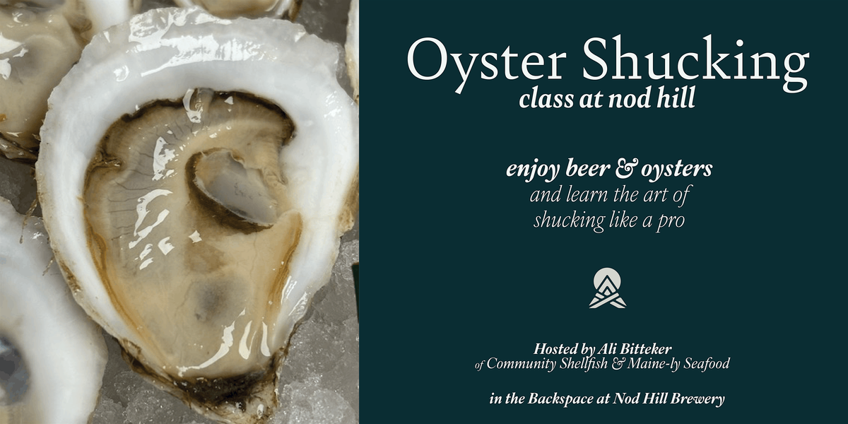 Oyster Shucking Class - July